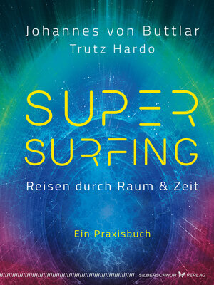 cover image of Supersurfing – Reisen durch Raum & Zeit